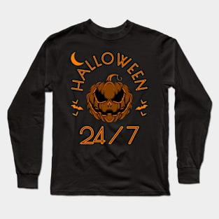 Halloween 24/7 Long Sleeve T-Shirt